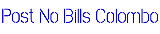 Post No Bills Colombo 字体